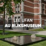 Lee Ufan au Rijksmuseum : Une rencontre entre art et nature