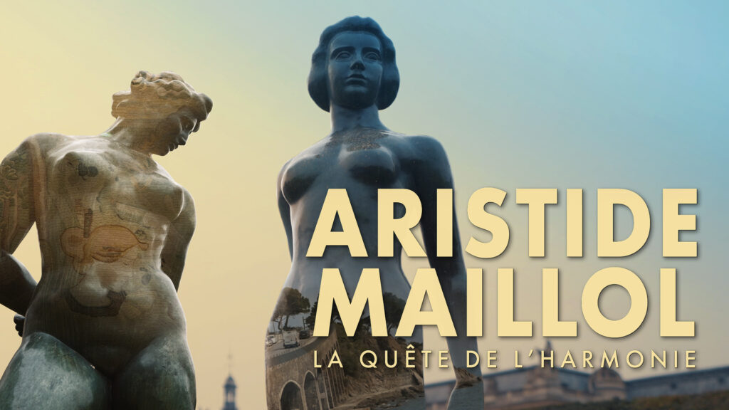 Aristide Maillol : La quête de l'harmonie