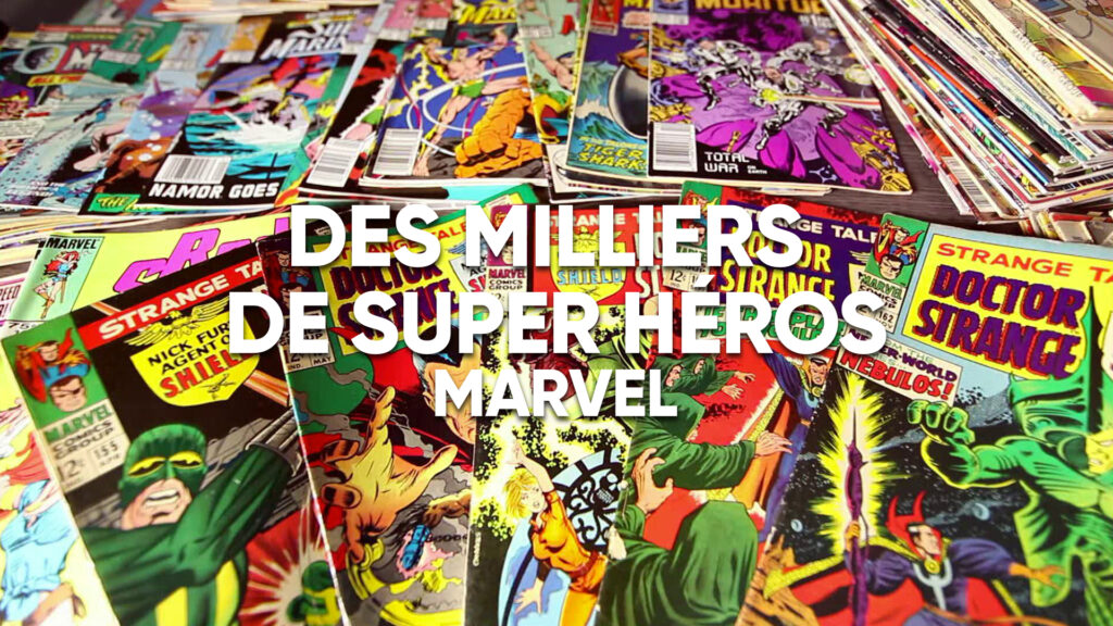 Des milliers de Super Héros - Marvel