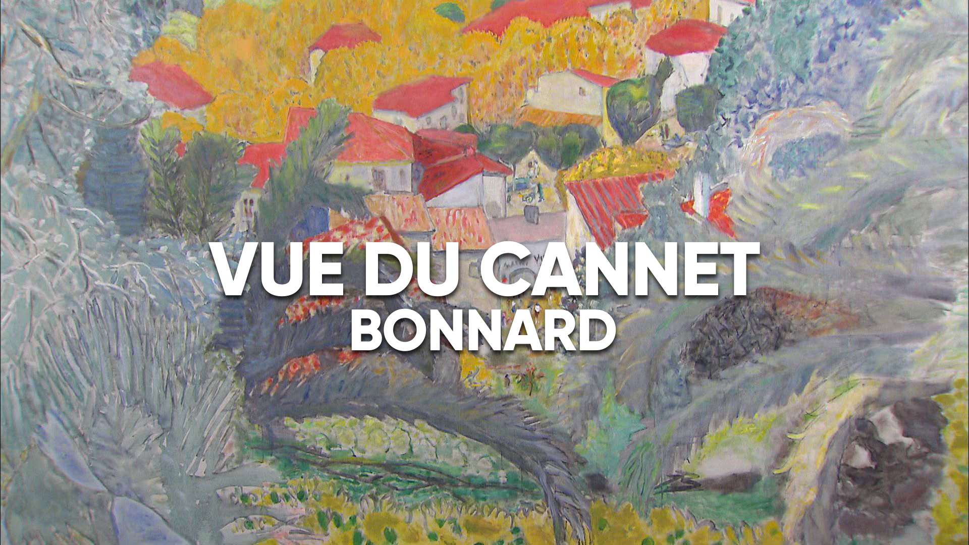 Vue du Cannet - Bonnard