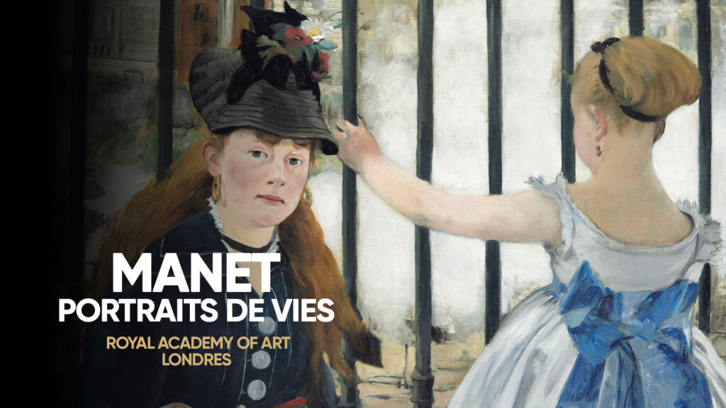 Manet : portraits de vies