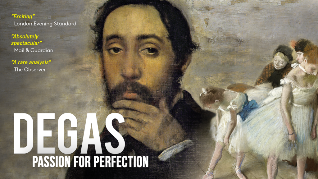 Degas: Passion for Perfection