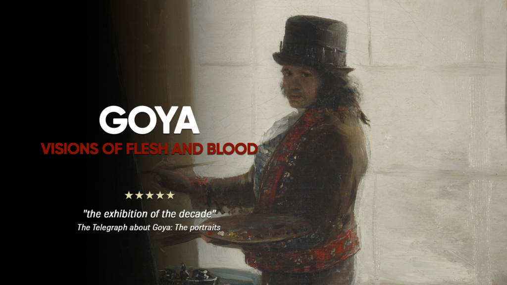 Goya: Visions of Flesh and Blood