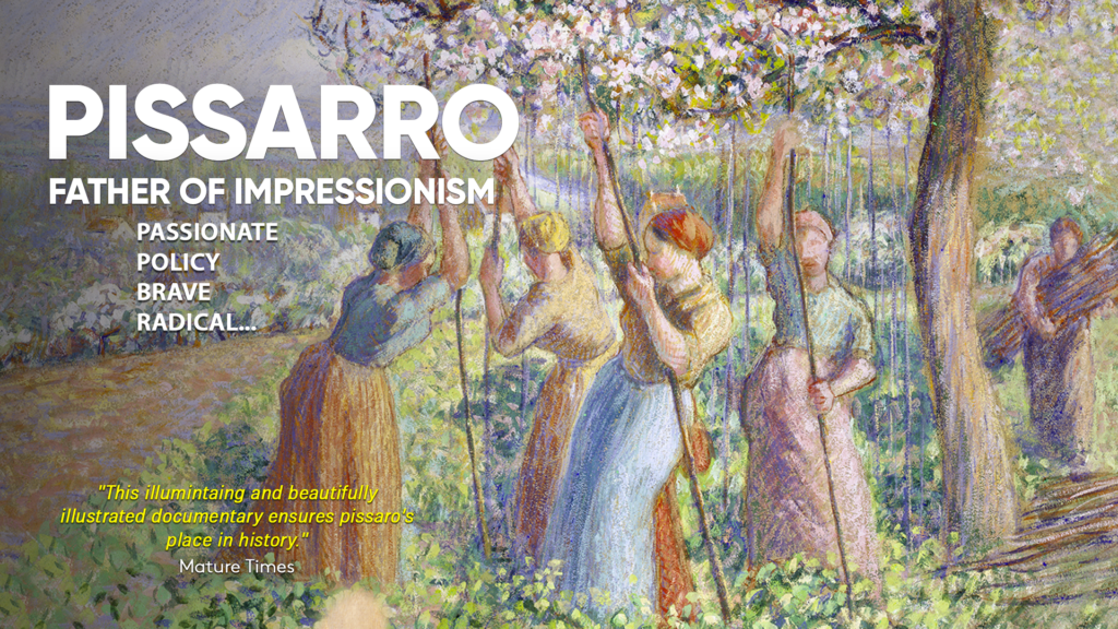 Pissarro: Father of Impressionism