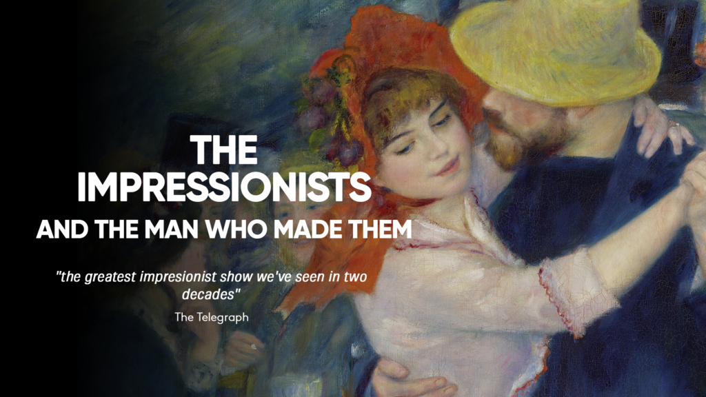 The Impressionists - and the Man Who Made Them