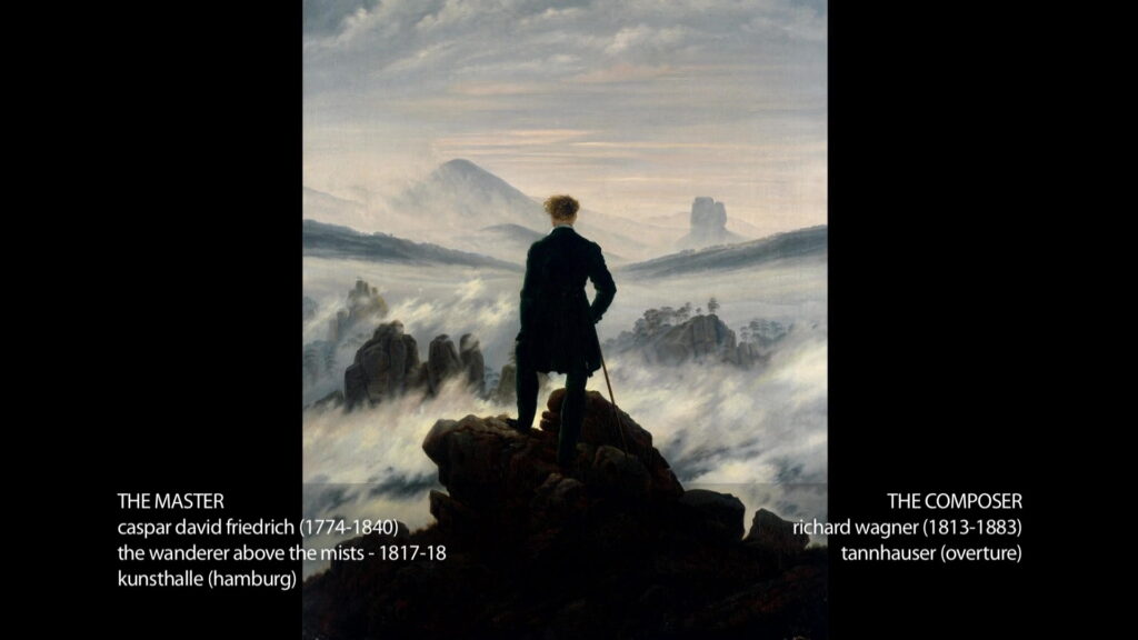 Caspar David Friedrich & Wagner - Le Voyageur contemplant une mer de nuages