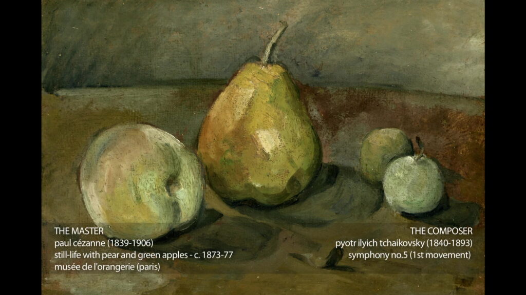 Paul Cézanne & Tchaikovsky - Still-life with pear and green apples