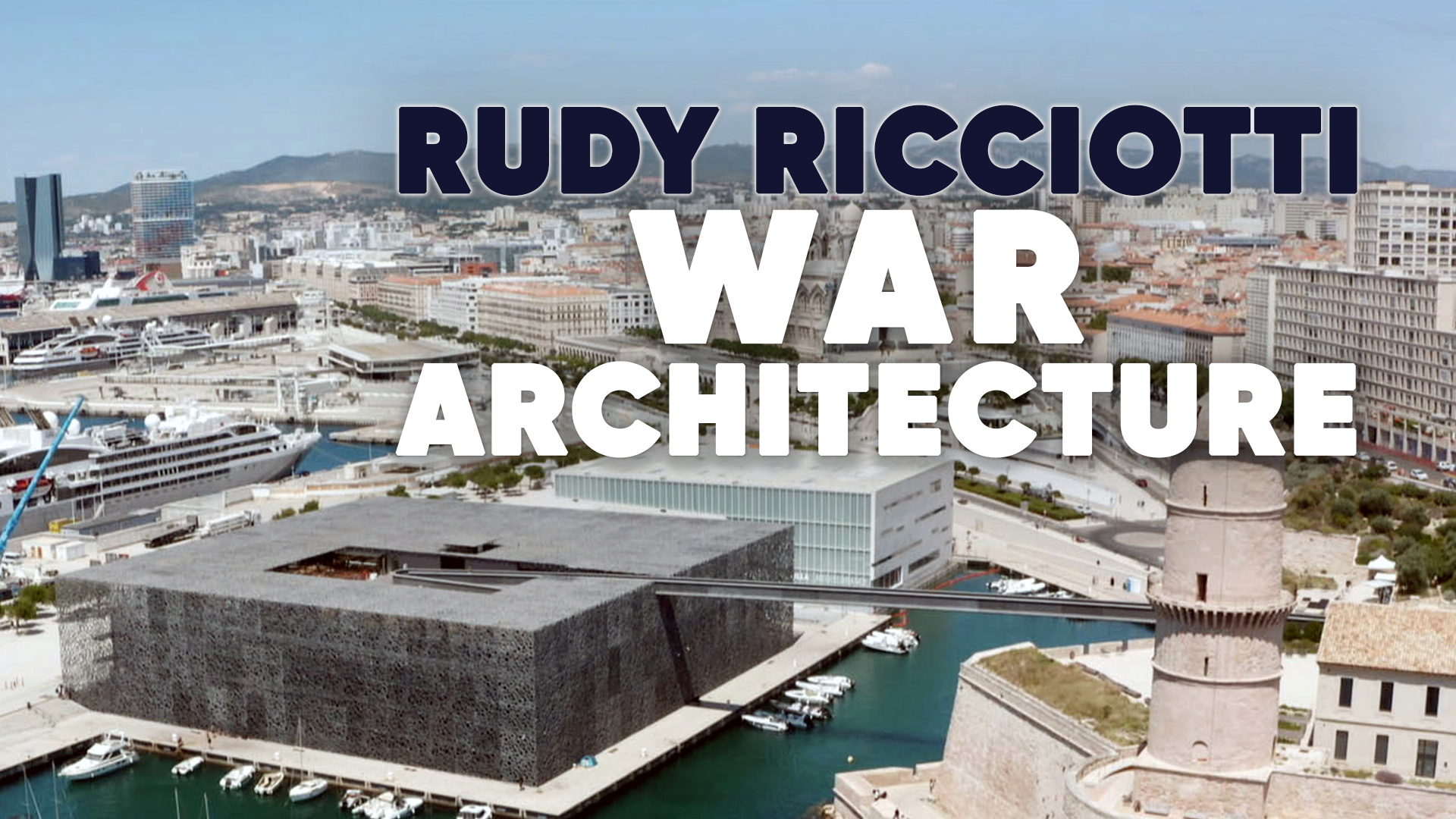 Rudy Ricciotti, war architecture