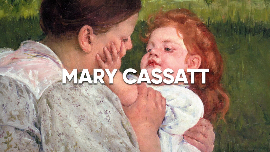 Mary Cassatt