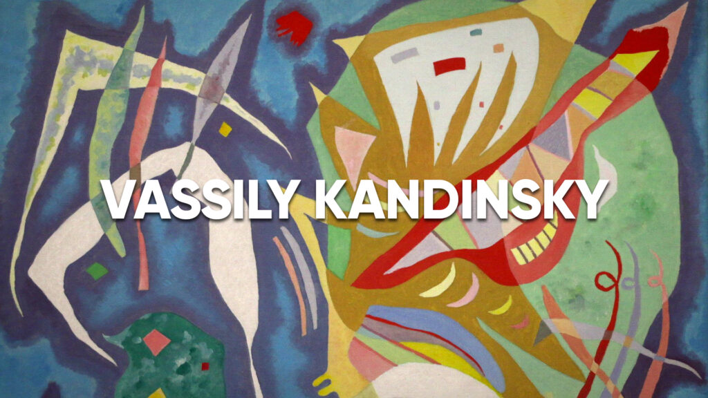 Wassily Kandinsky