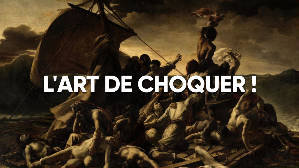 L'art de choquer !