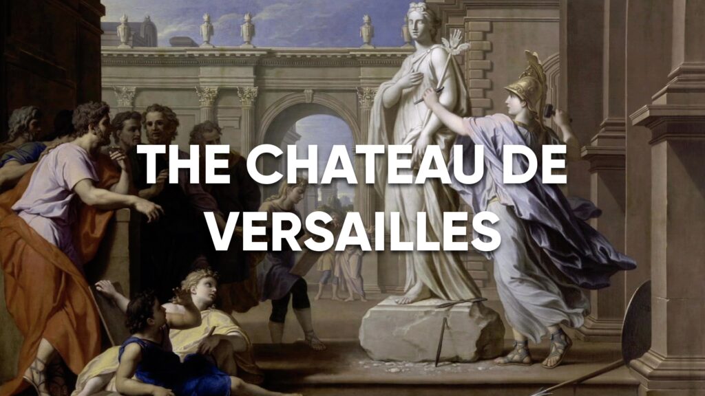 The Chateau de Versailles